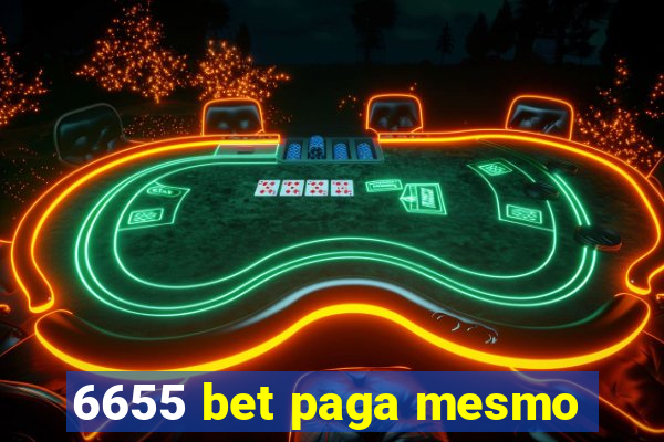 6655 bet paga mesmo